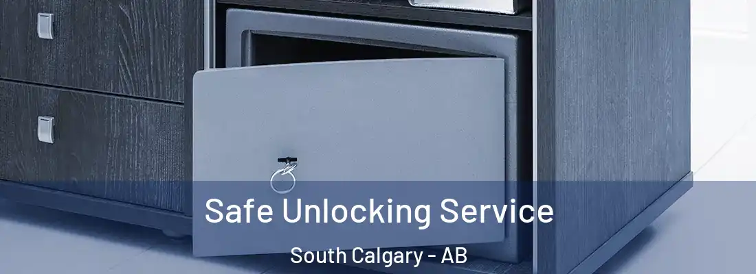 Safe Unlocking Service South Calgary - AB