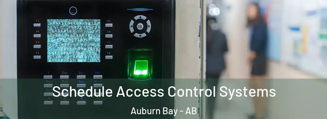  Schedule Access Control Systems Auburn Bay - AB
