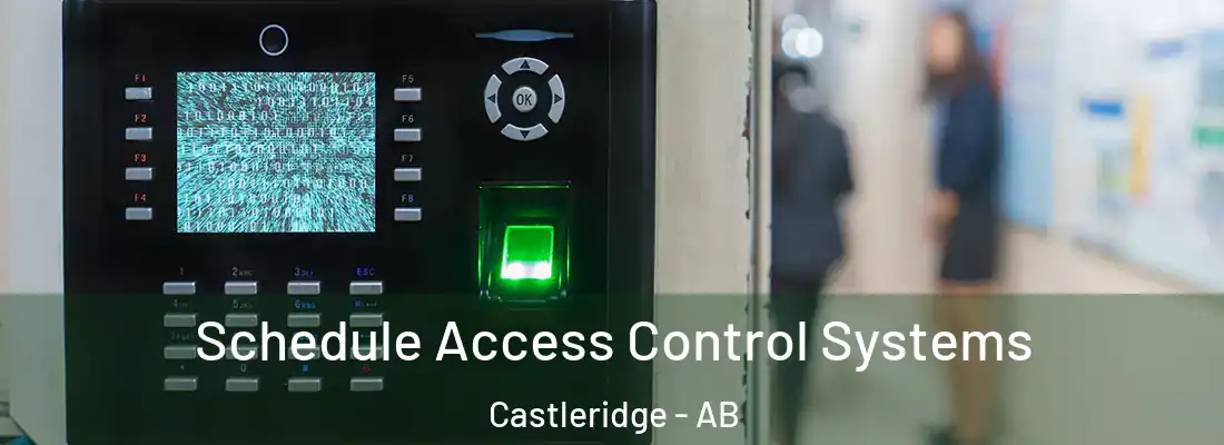  Schedule Access Control Systems Castleridge - AB