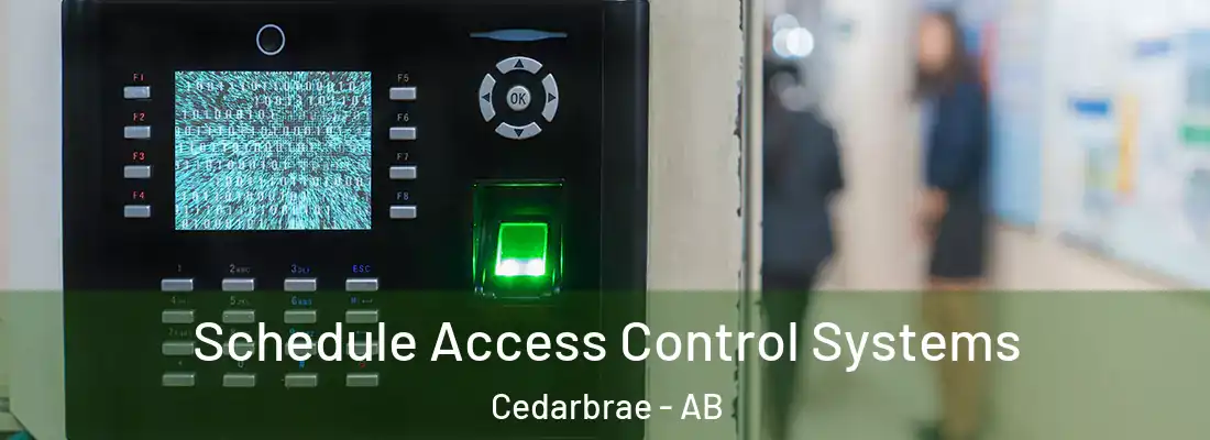  Schedule Access Control Systems Cedarbrae - AB