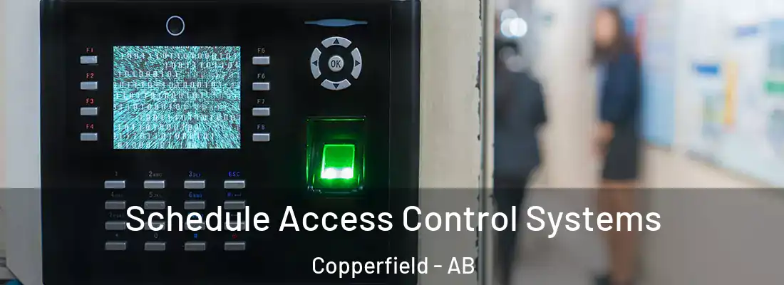  Schedule Access Control Systems Copperfield - AB
