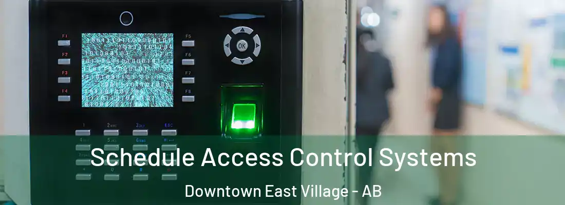  Schedule Access Control Systems Downtown East Village - AB