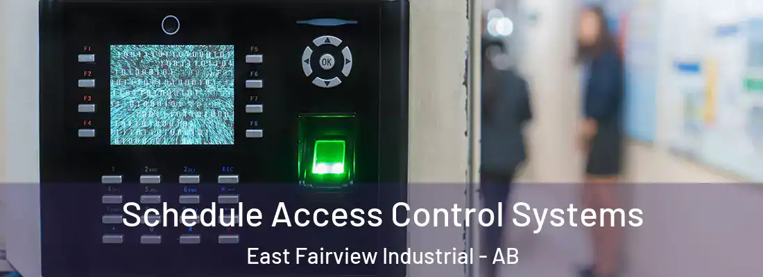  Schedule Access Control Systems East Fairview Industrial - AB