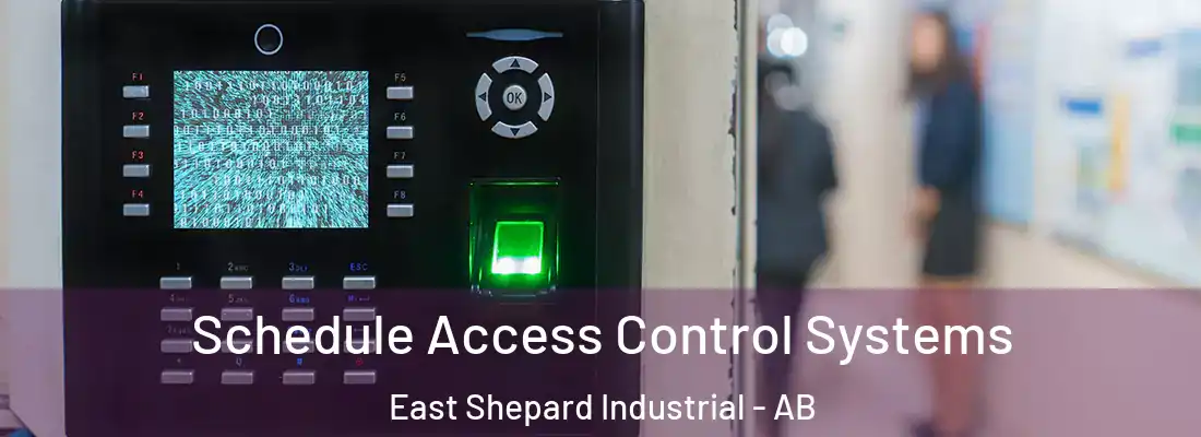  Schedule Access Control Systems East Shepard Industrial - AB
