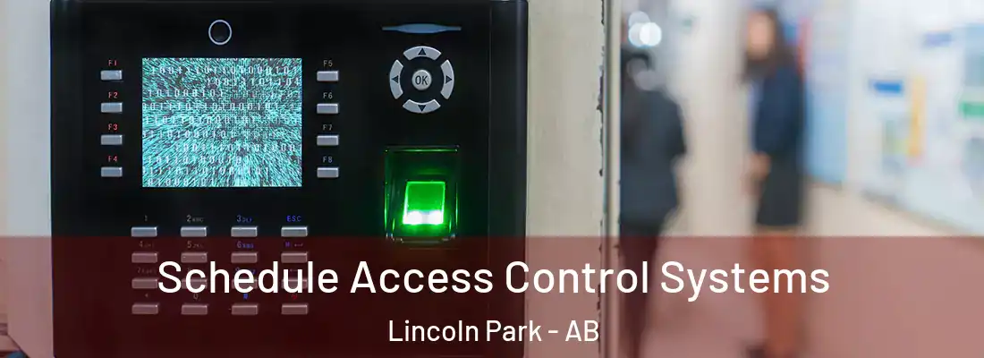  Schedule Access Control Systems Lincoln Park - AB
