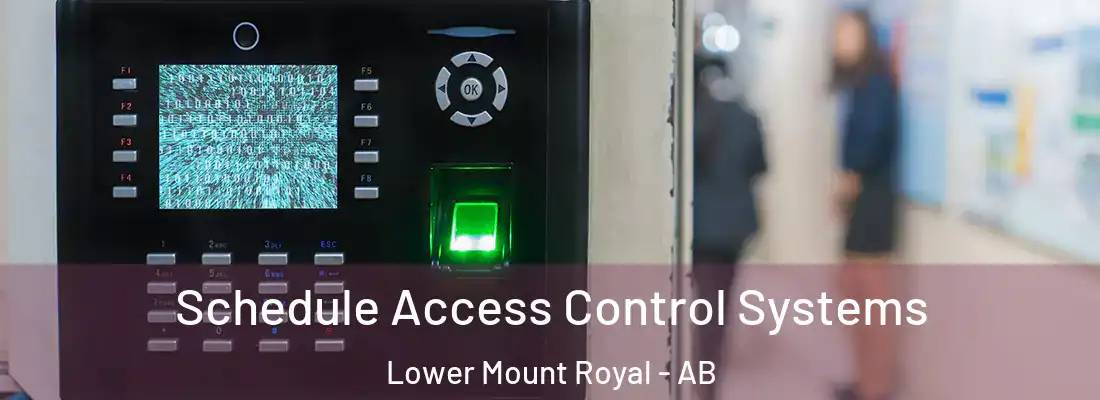 Schedule Access Control Systems Lower Mount Royal - AB