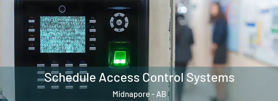  Schedule Access Control Systems Midnapore - AB
