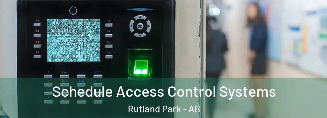  Schedule Access Control Systems Rutland Park - AB