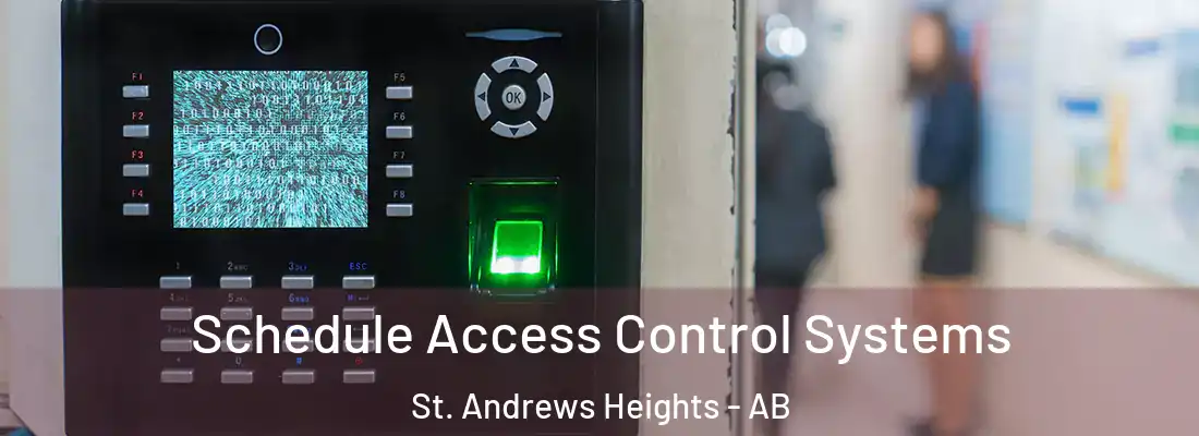  Schedule Access Control Systems St. Andrews Heights - AB