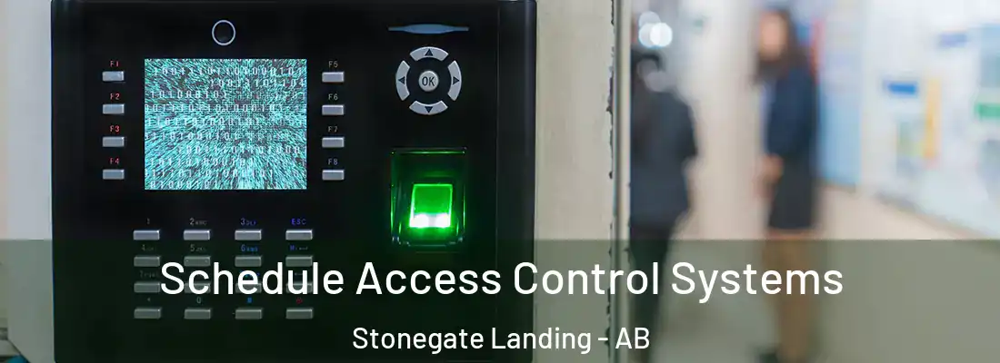  Schedule Access Control Systems Stonegate Landing - AB