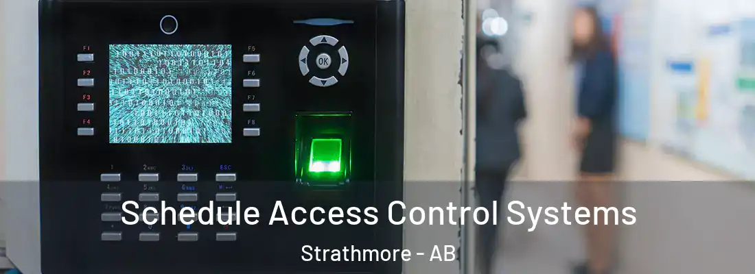  Schedule Access Control Systems Strathmore - AB