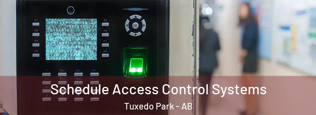  Schedule Access Control Systems Tuxedo Park - AB