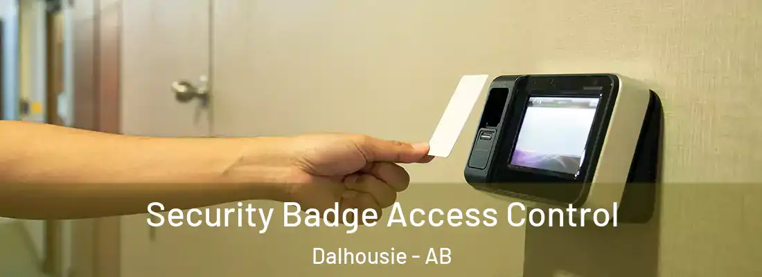  Security Badge Access Control Dalhousie - AB