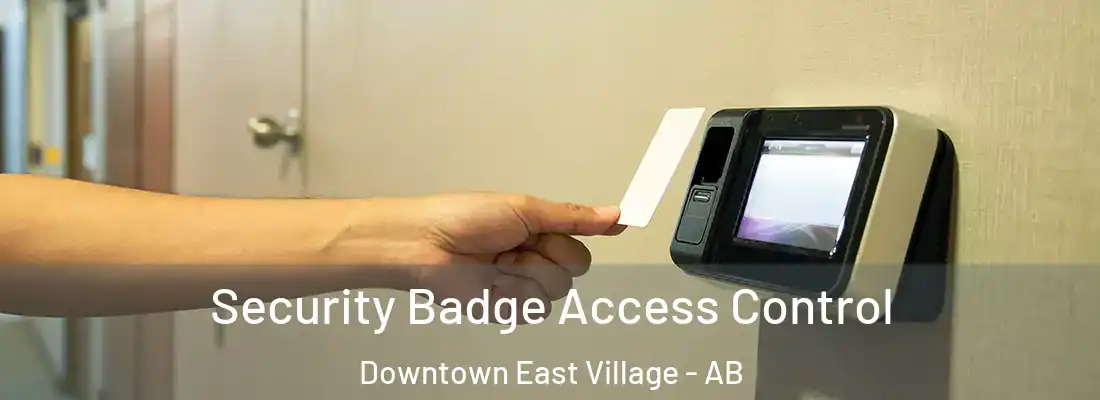  Security Badge Access Control Downtown East Village - AB