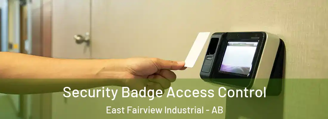  Security Badge Access Control East Fairview Industrial - AB