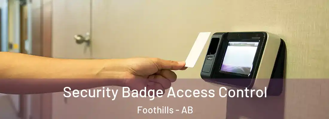  Security Badge Access Control Foothills - AB