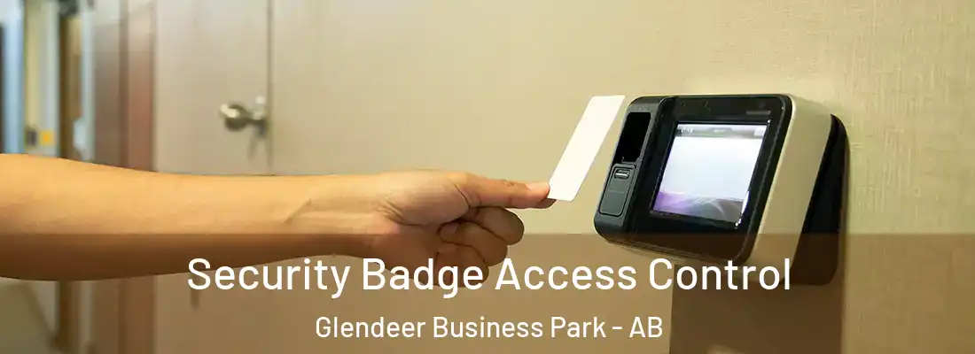  Security Badge Access Control Glendeer Business Park - AB