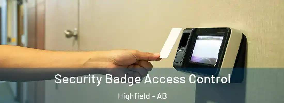  Security Badge Access Control Highfield - AB