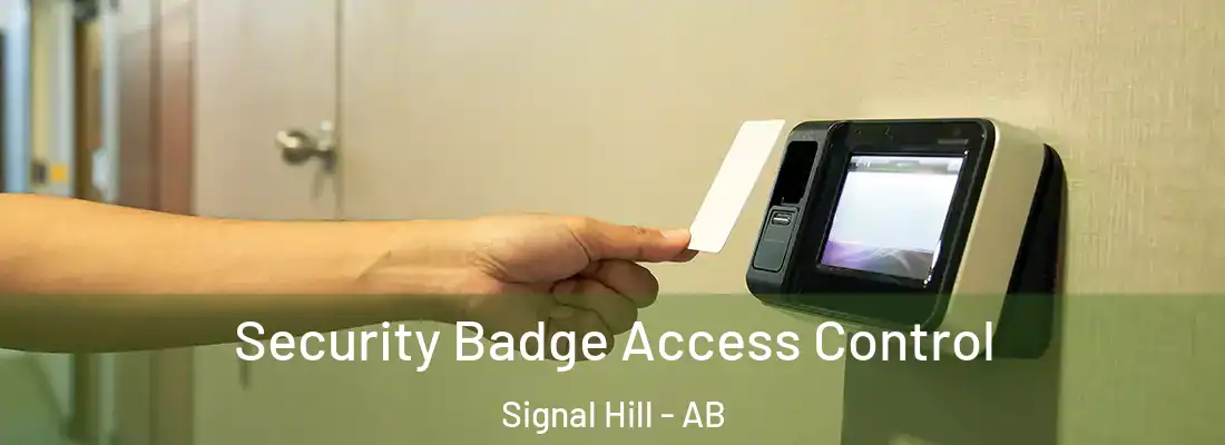  Security Badge Access Control Signal Hill - AB