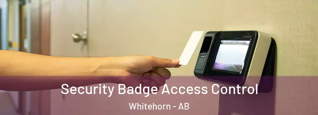  Security Badge Access Control Whitehorn - AB
