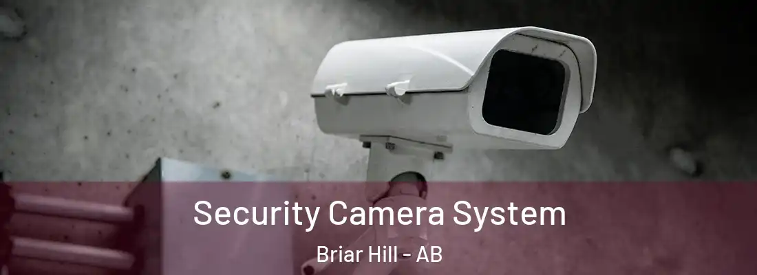  Security Camera System Briar Hill - AB