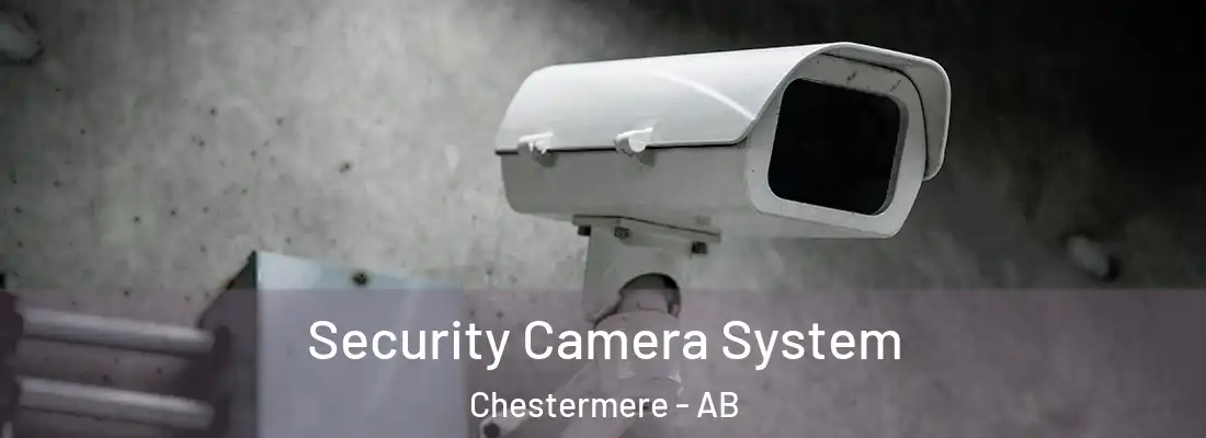  Security Camera System Chestermere - AB