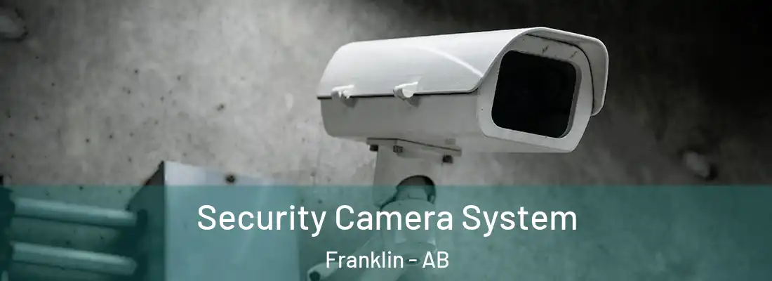  Security Camera System Franklin - AB