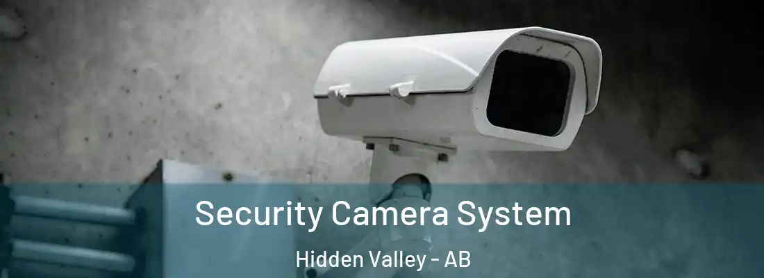  Security Camera System Hidden Valley - AB