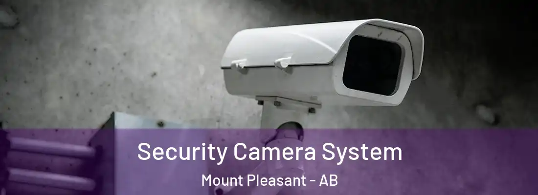  Security Camera System Mount Pleasant - AB