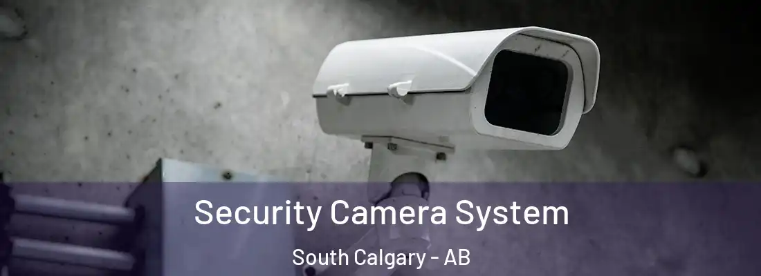  Security Camera System South Calgary - AB