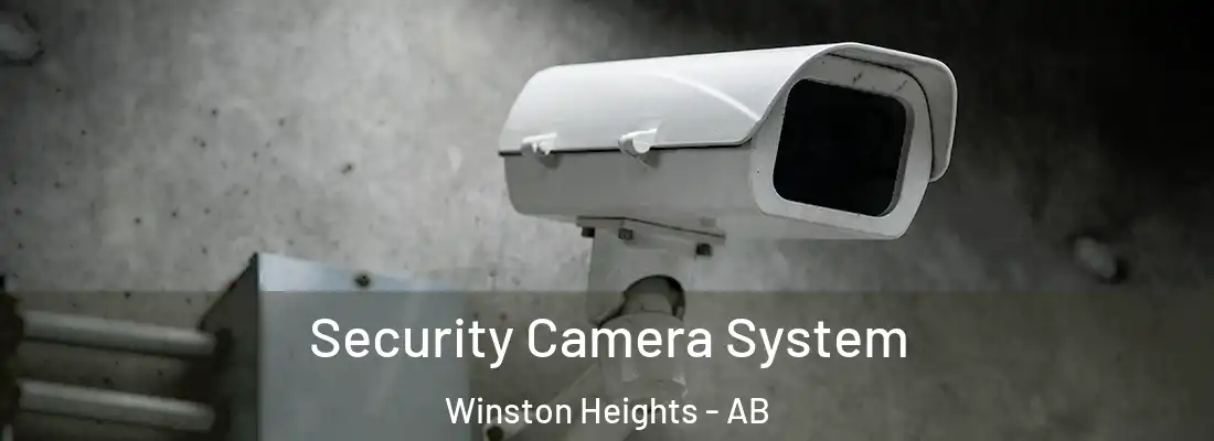  Security Camera System Winston Heights - AB