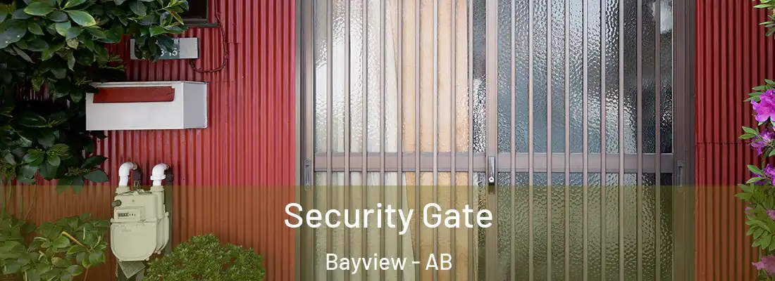  Security Gate Bayview - AB