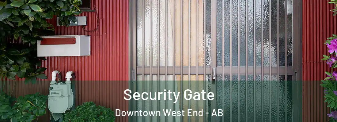  Security Gate Downtown West End - AB