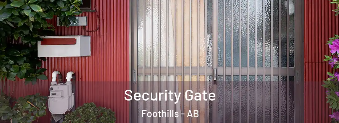  Security Gate Foothills - AB