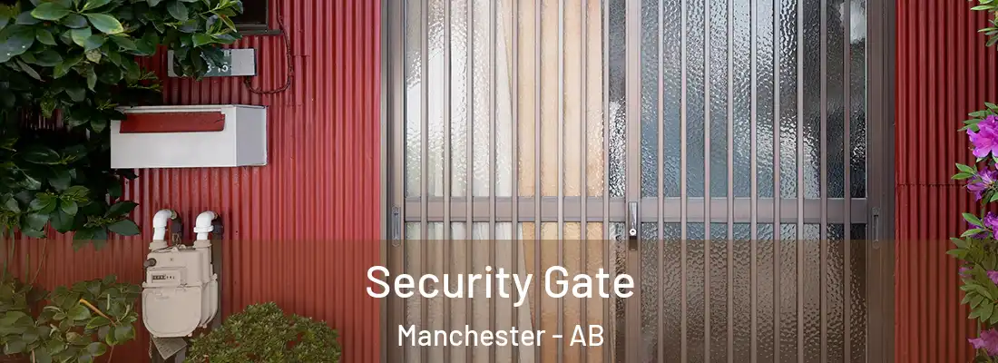  Security Gate Manchester - AB