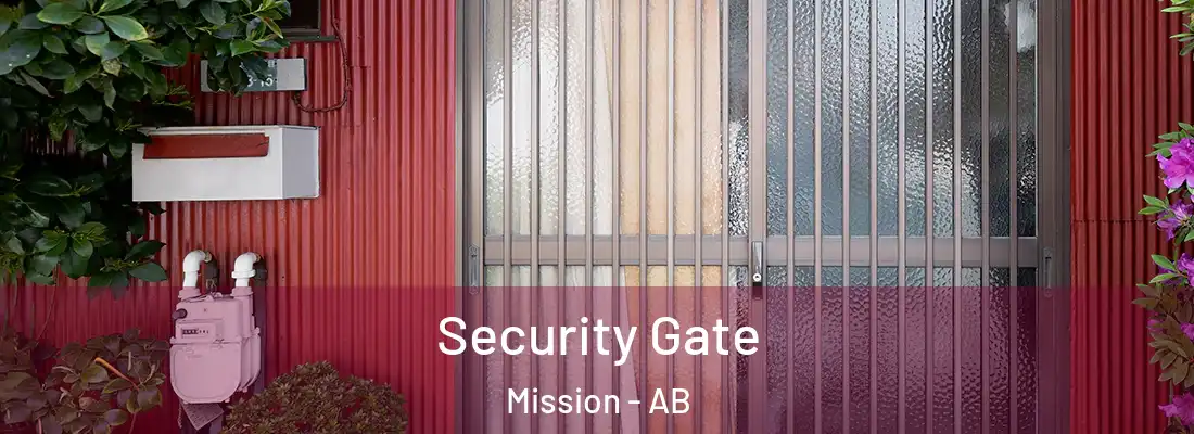  Security Gate Mission - AB