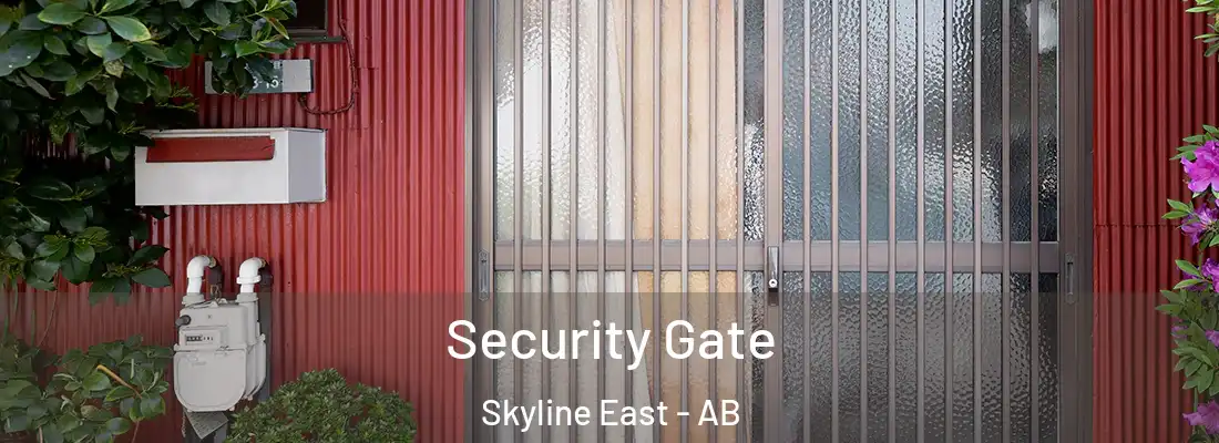  Security Gate Skyline East - AB