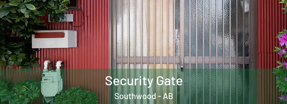  Security Gate Southwood - AB