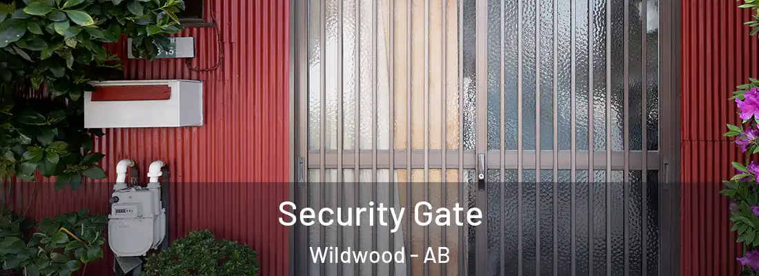  Security Gate Wildwood - AB