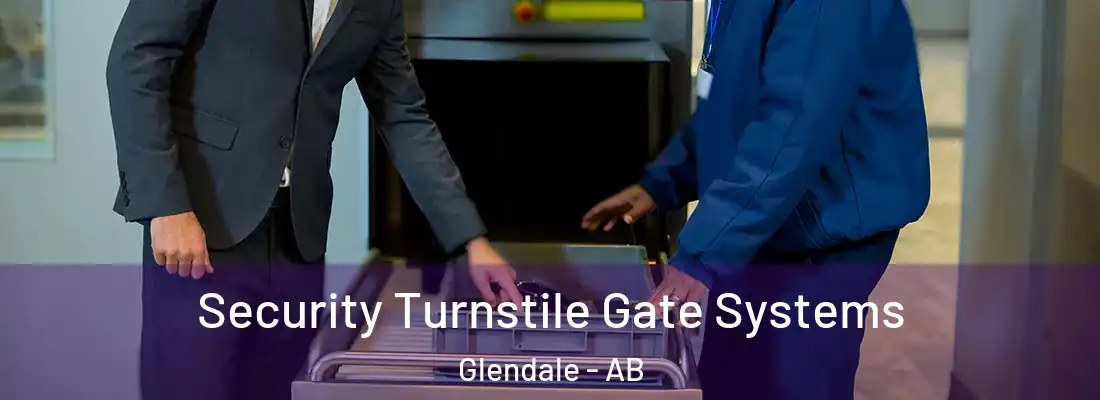  Security Turnstile Gate Systems Glendale - AB