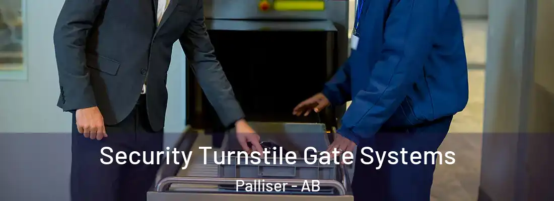  Security Turnstile Gate Systems Palliser - AB