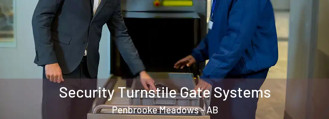  Security Turnstile Gate Systems Penbrooke Meadows - AB