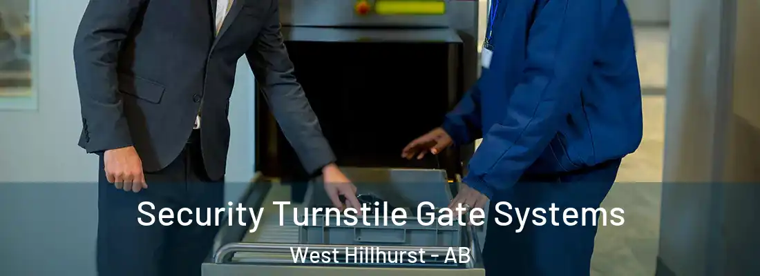  Security Turnstile Gate Systems West Hillhurst - AB