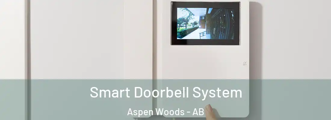  Smart Doorbell System Aspen Woods - AB