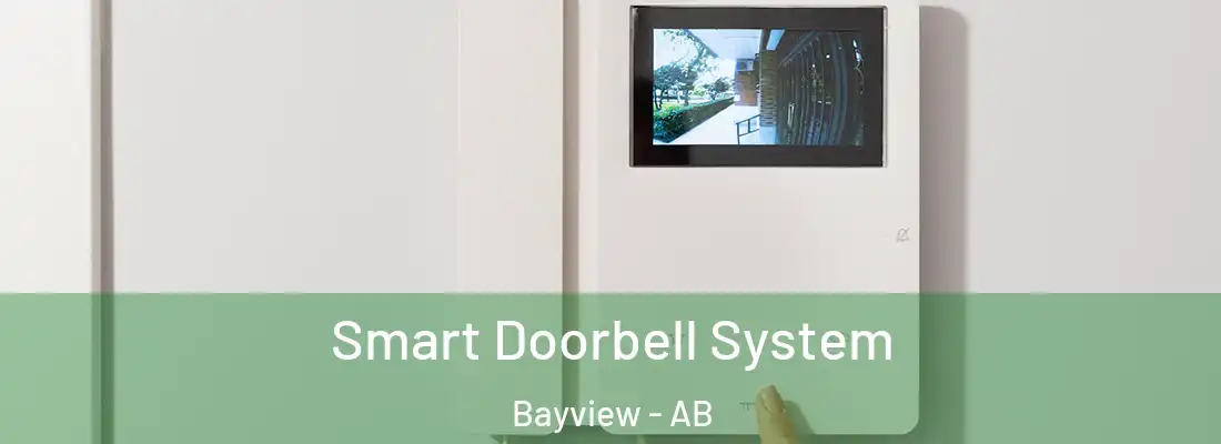 Smart Doorbell System Bayview - AB