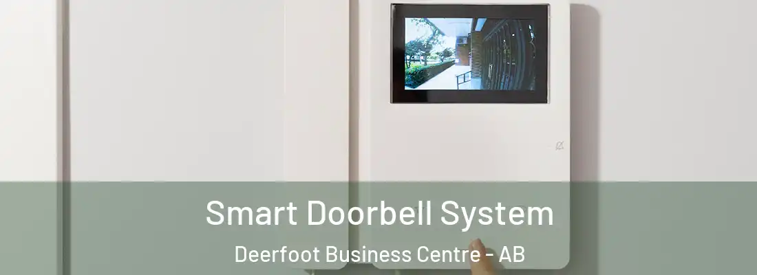  Smart Doorbell System Deerfoot Business Centre - AB