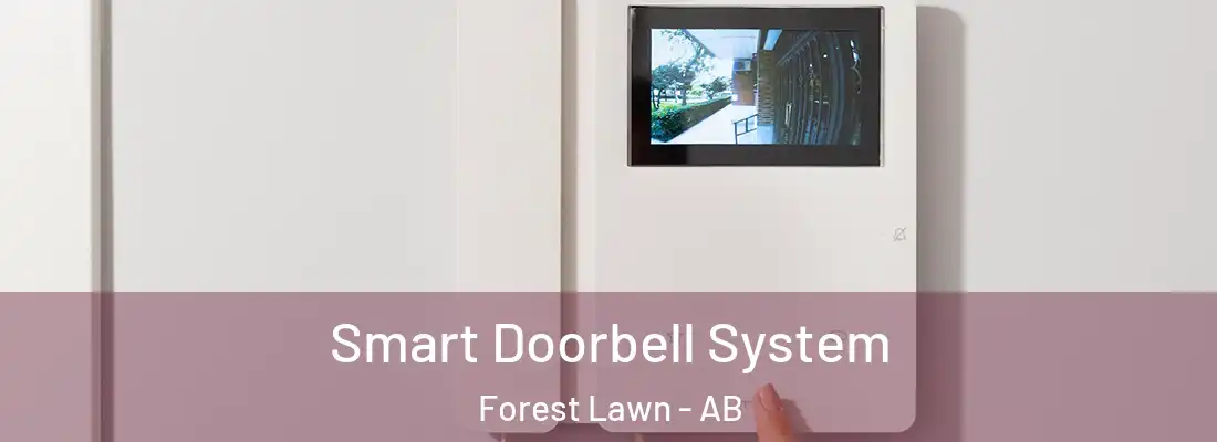  Smart Doorbell System Forest Lawn - AB