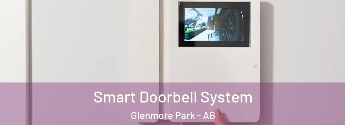  Smart Doorbell System Glenmore Park - AB