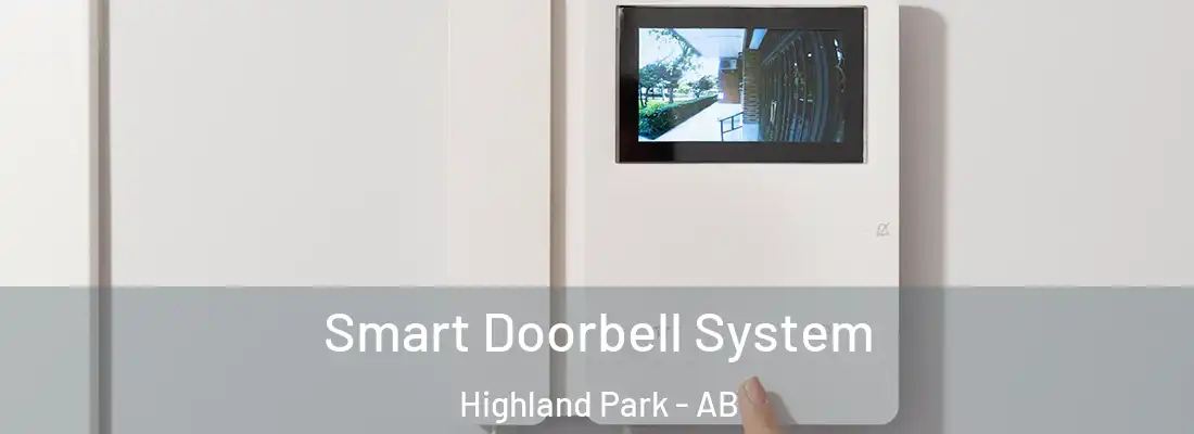  Smart Doorbell System Highland Park - AB