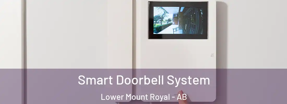  Smart Doorbell System Lower Mount Royal - AB